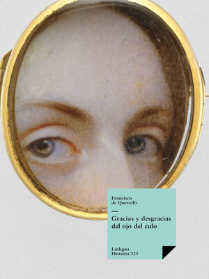 cover image of Gracias y desgracias del ojo del culo